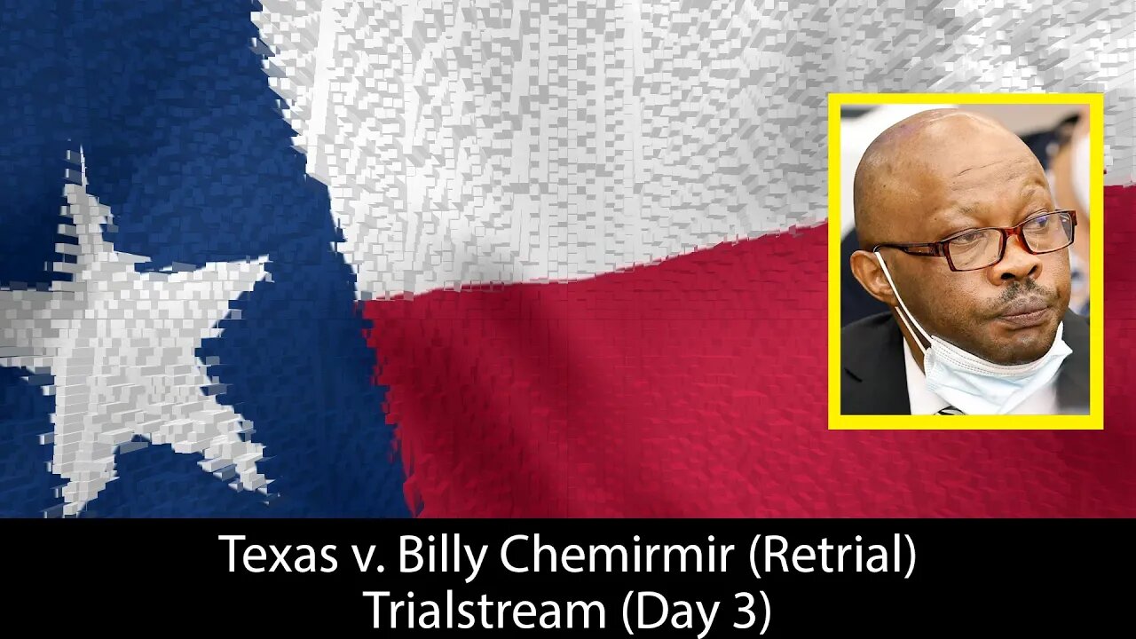 Texas v. Billy Chemirmir - Trialstream (Day 3)