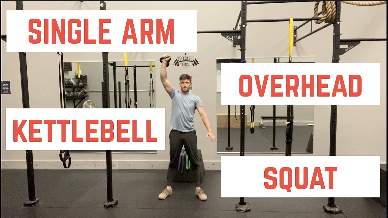 Single Arm Overhead Kettlebell Squat