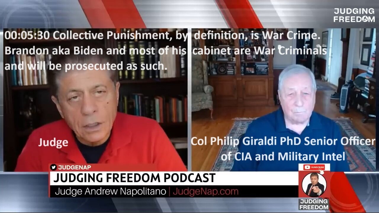 Judge w/Giraldi CIA: Biden, His Cabinet War Criminals. Russia/China/Turkey To Issue Arrest Warrants