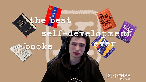 The Best Self-Development Books I Have Read | X-Press Clips