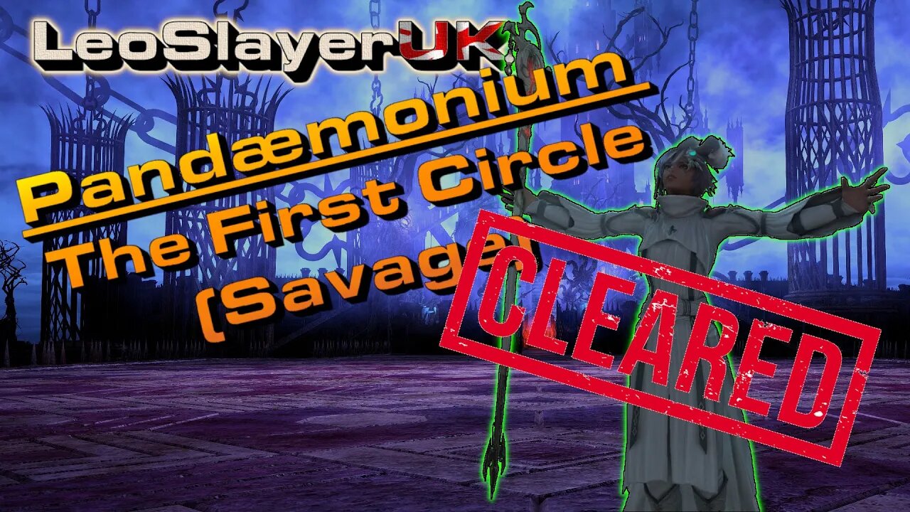 (P1S) Asphodelos: The First Circle Savage Full Clear | Pandaemonium - FFXIV Endwalker | WHM PoV