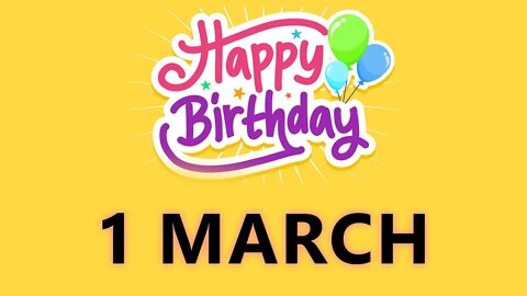 Happy Birthday to All who have Birthday on 01 March - Birthday Wish From Birthday Bash