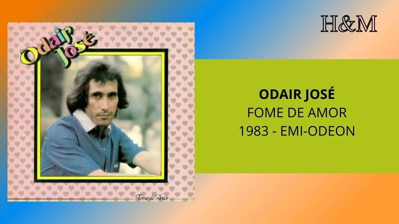 ODAIR JOSÉ - FOME DE AMOR