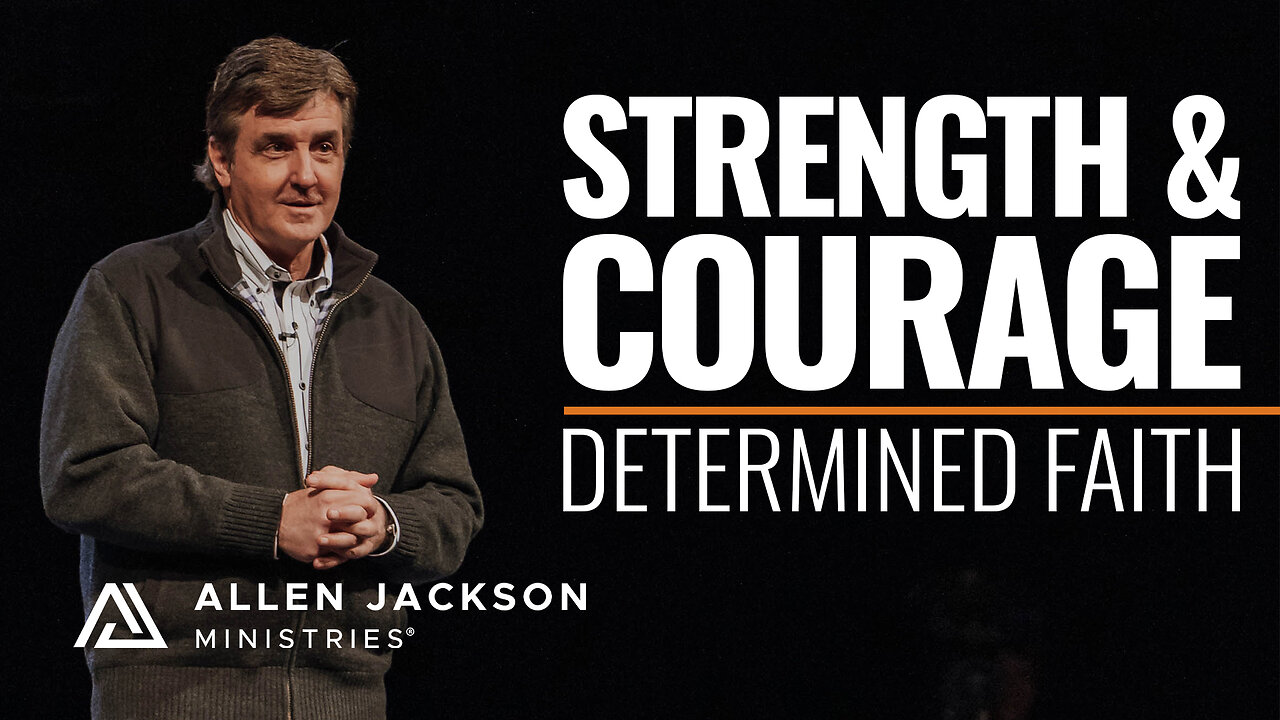 Determined Faith - Strength and Courage