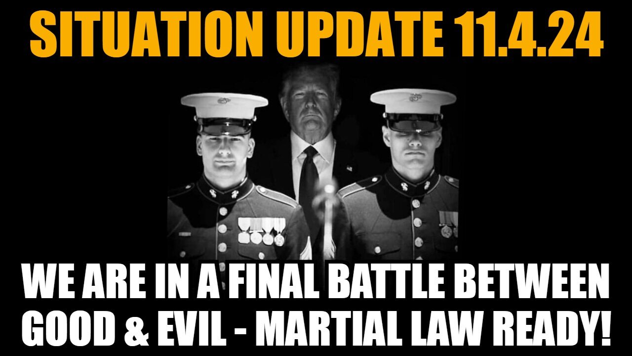 Judy Byington. SGAnon ~ Situation Update 11/4/24: We Are in a Final Battle Between Good & Evil - Martial Law Ready!