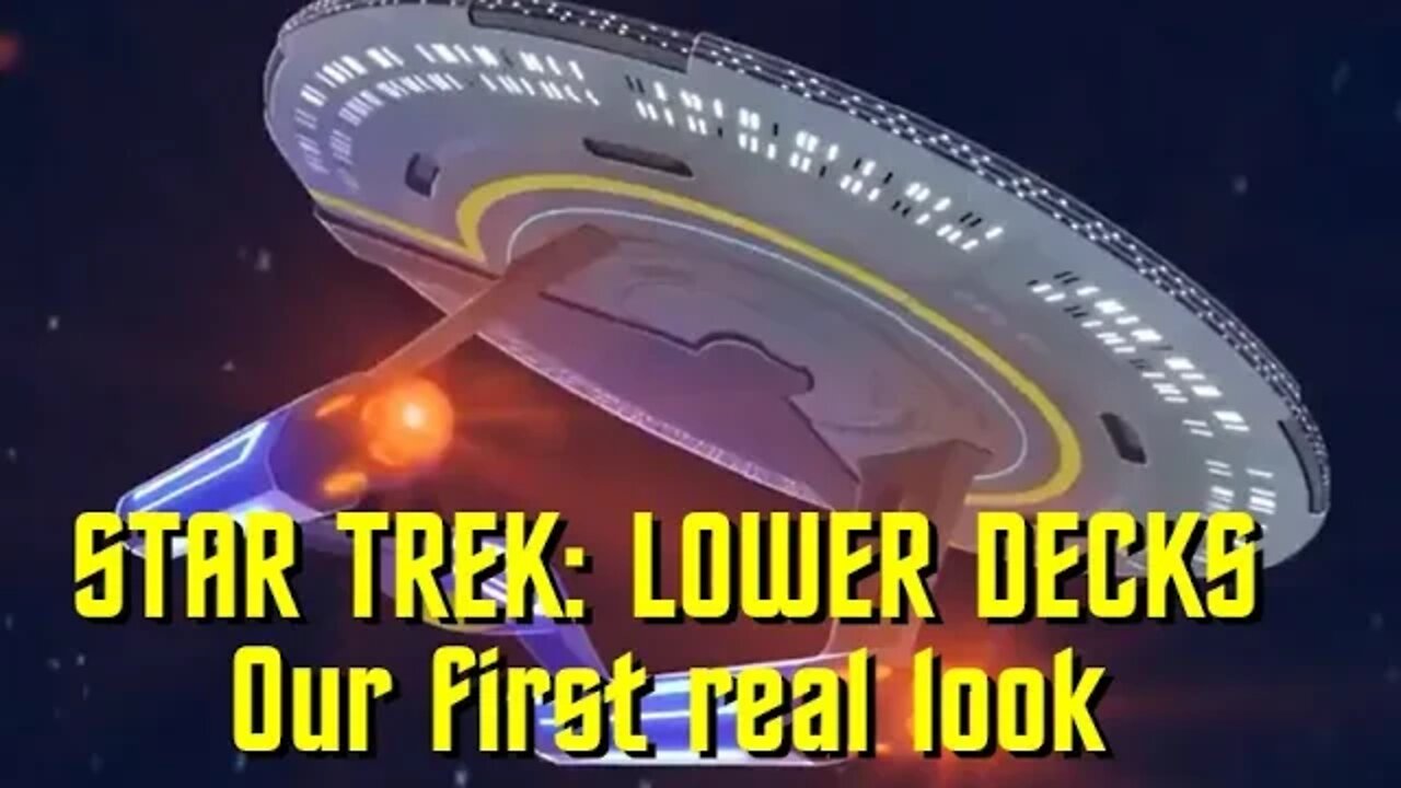 STAR TREK: LOWER DECKS - Our First Real Look