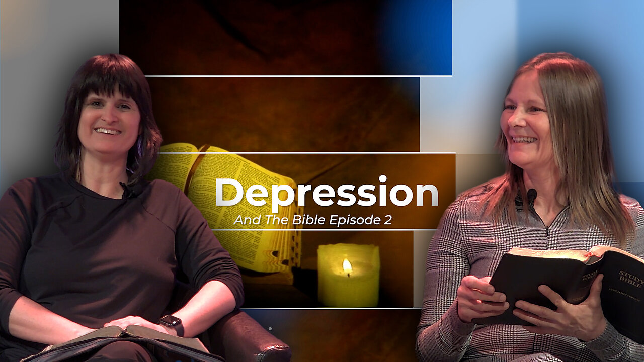 Depression and the Bible Episode 2 With Angela Poch and Yvonne Schoff