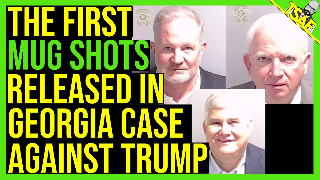 THE FIRST MUG SHOTS RELEASED IN GEORGIA CASE AGAINST TRUMP