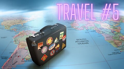 Travel #5