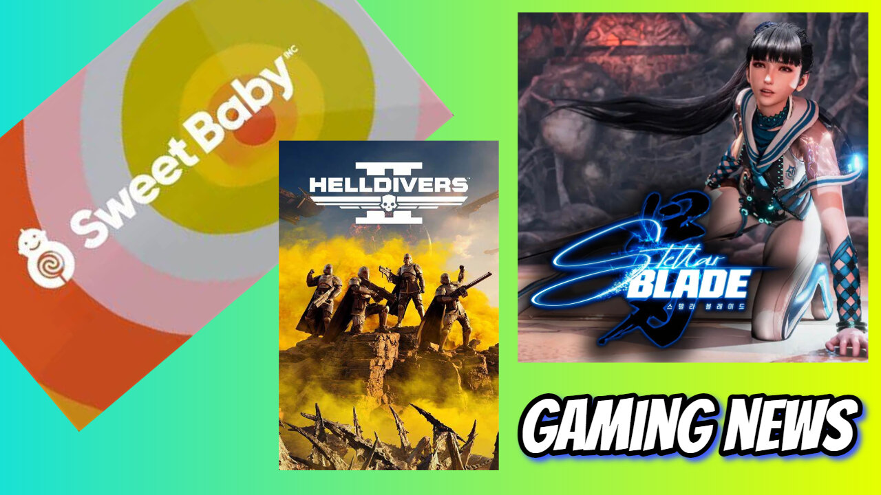 Stellar Blade, Sweet Baby, and Helldivers 2 Gaming News