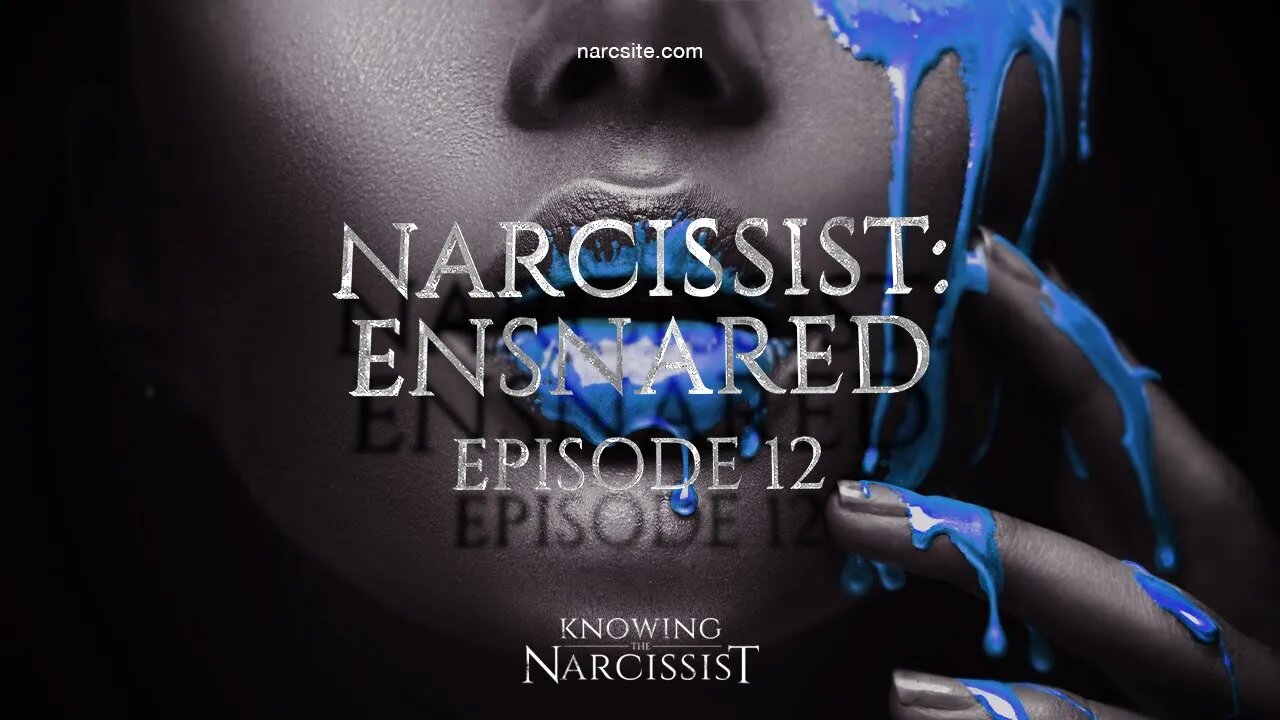 Narcissist : Ensnared Episode 12
