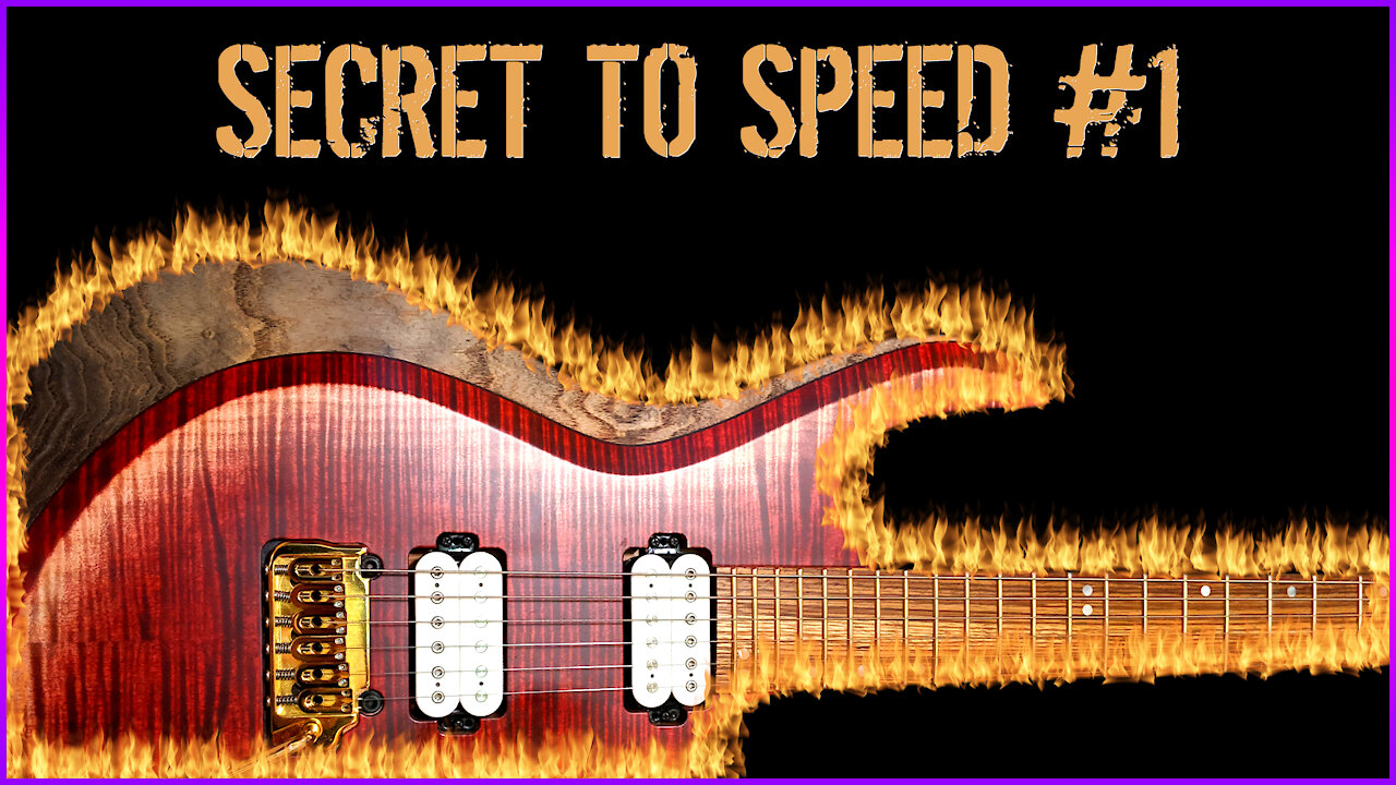 Secret To Guitar Speed 1of 2