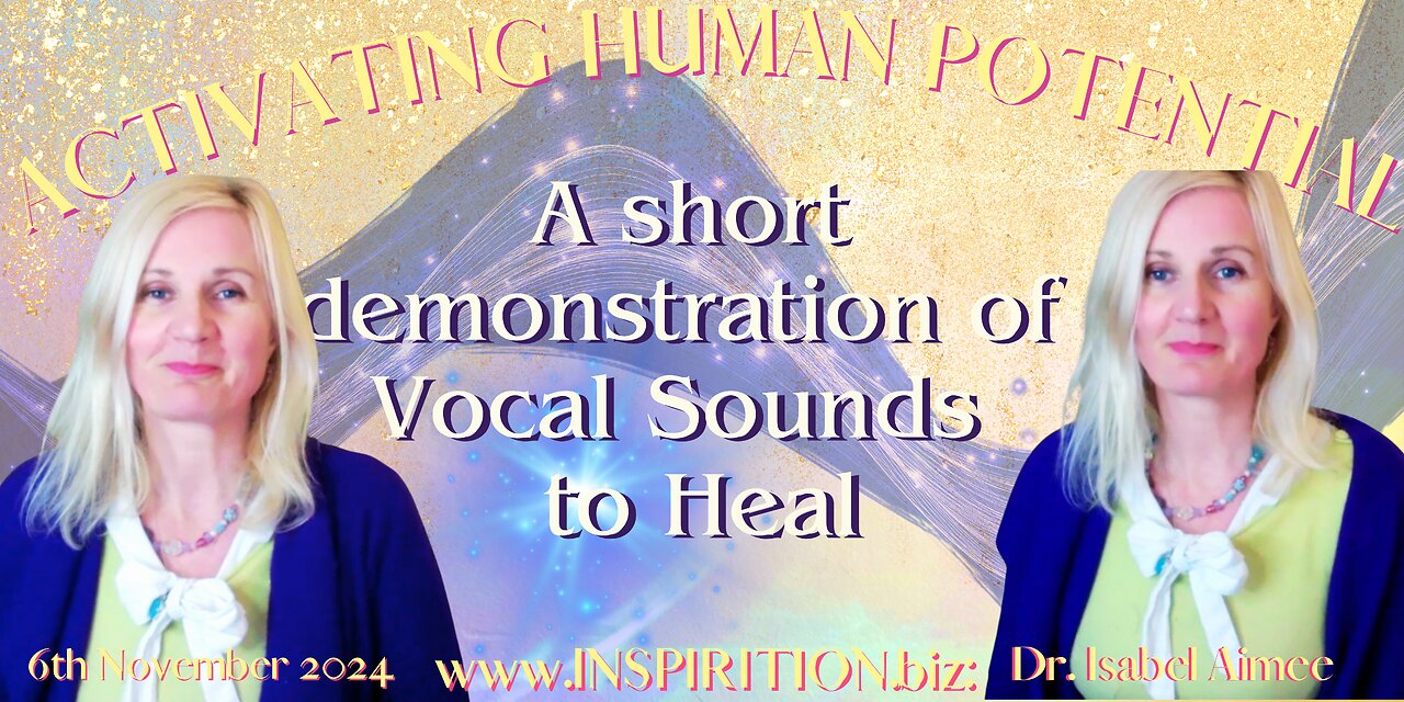 A short demonstration of Vocal Sounds to Heal