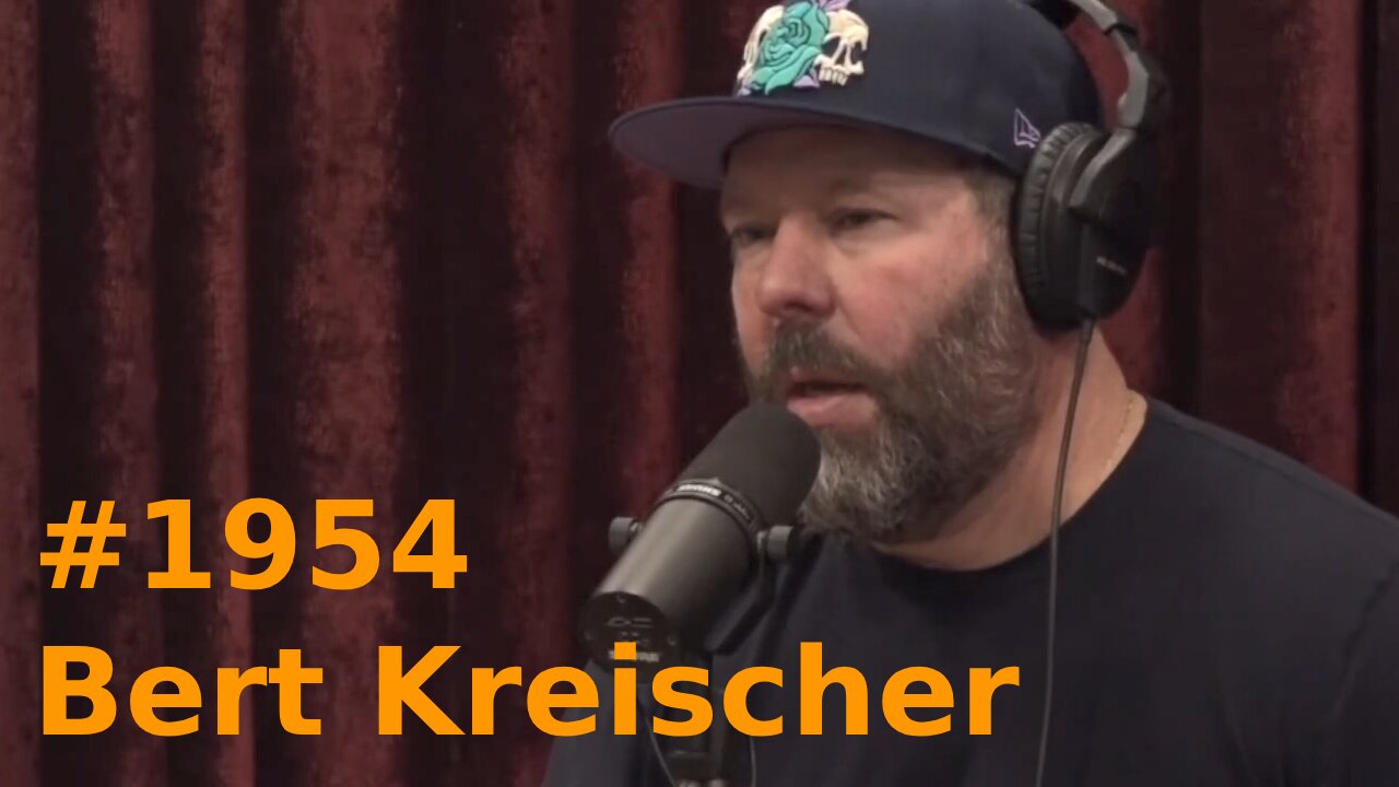 The Joe Rogan Experience #1954 – Bert Kreischer