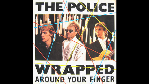 The Police - Wrapped Around Your Finger