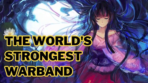 The World's Strongest Warband | Anime Recap #shortstoriesinenglish #anime #Explanation #topanime