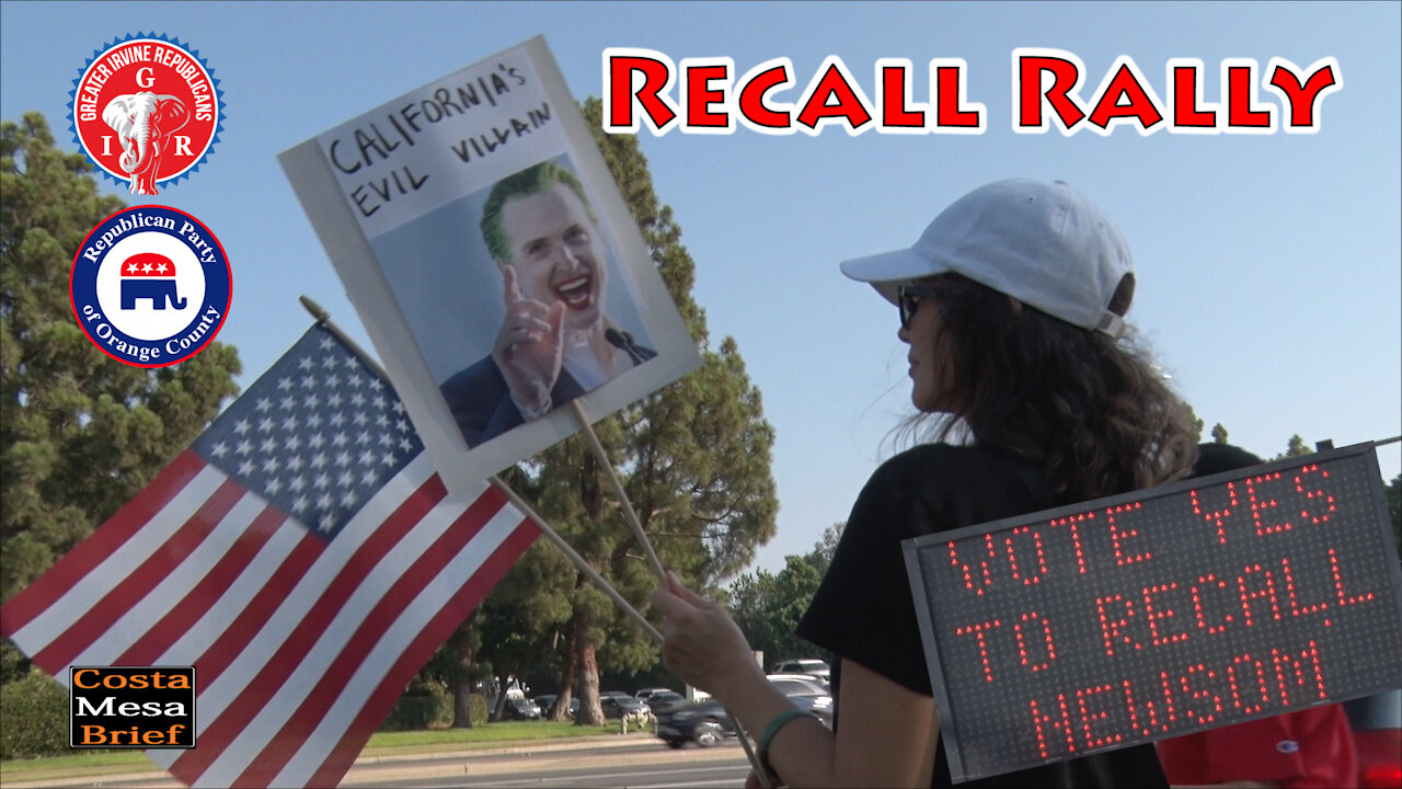 Recall Gavin Newsom Rally - Irvine