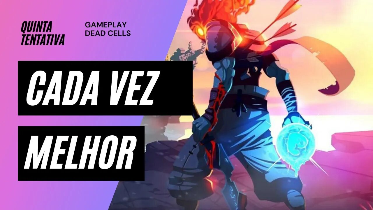 Gameplay Dead Cells #05 - Xbox One S - Uma Célula - Cada vez melhor