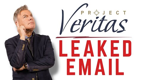 LEAKED EMAIL: Project Veritas is DOOMED!