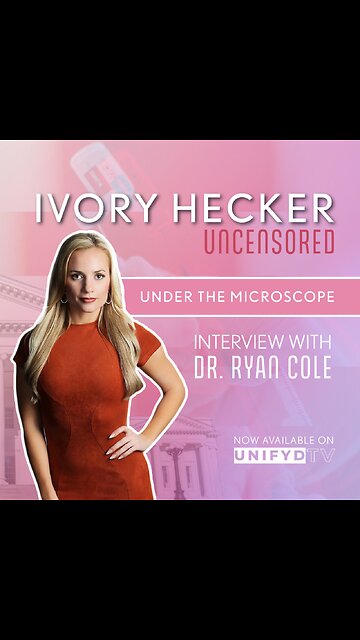 Ivory Hecker Uncensored - Under the Microscope - Interview