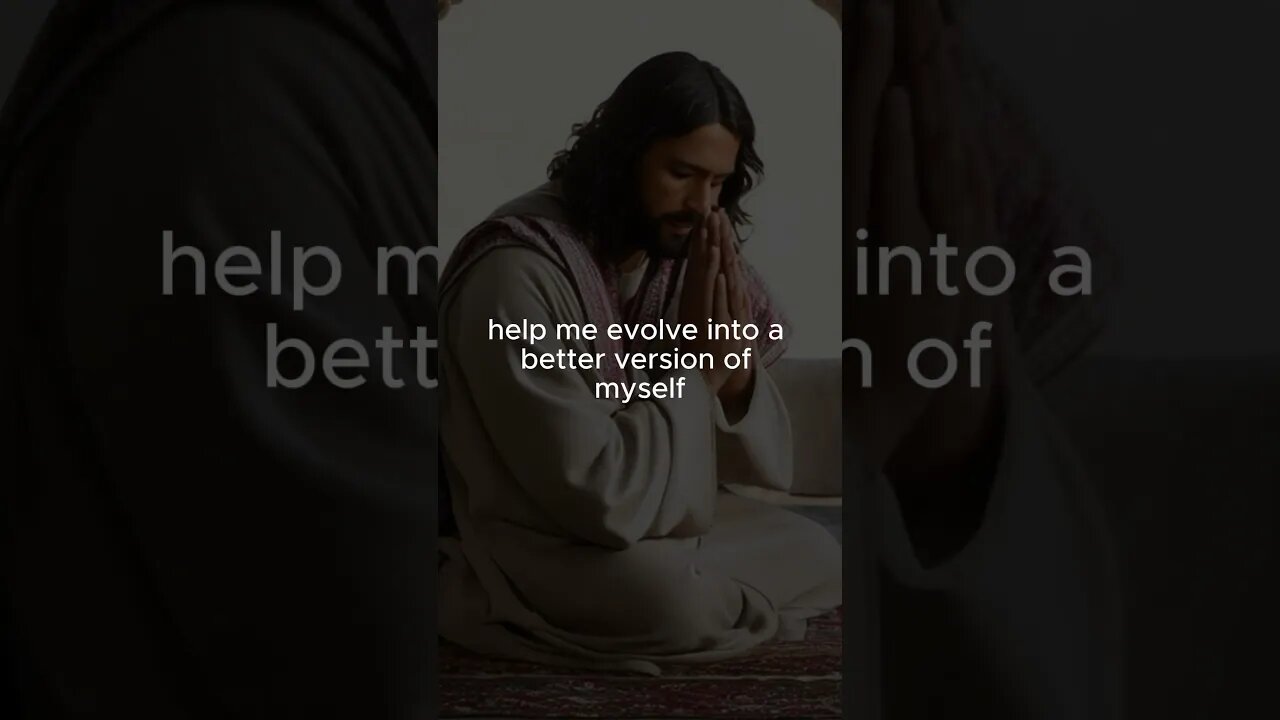A prayer for self improvement in this world 