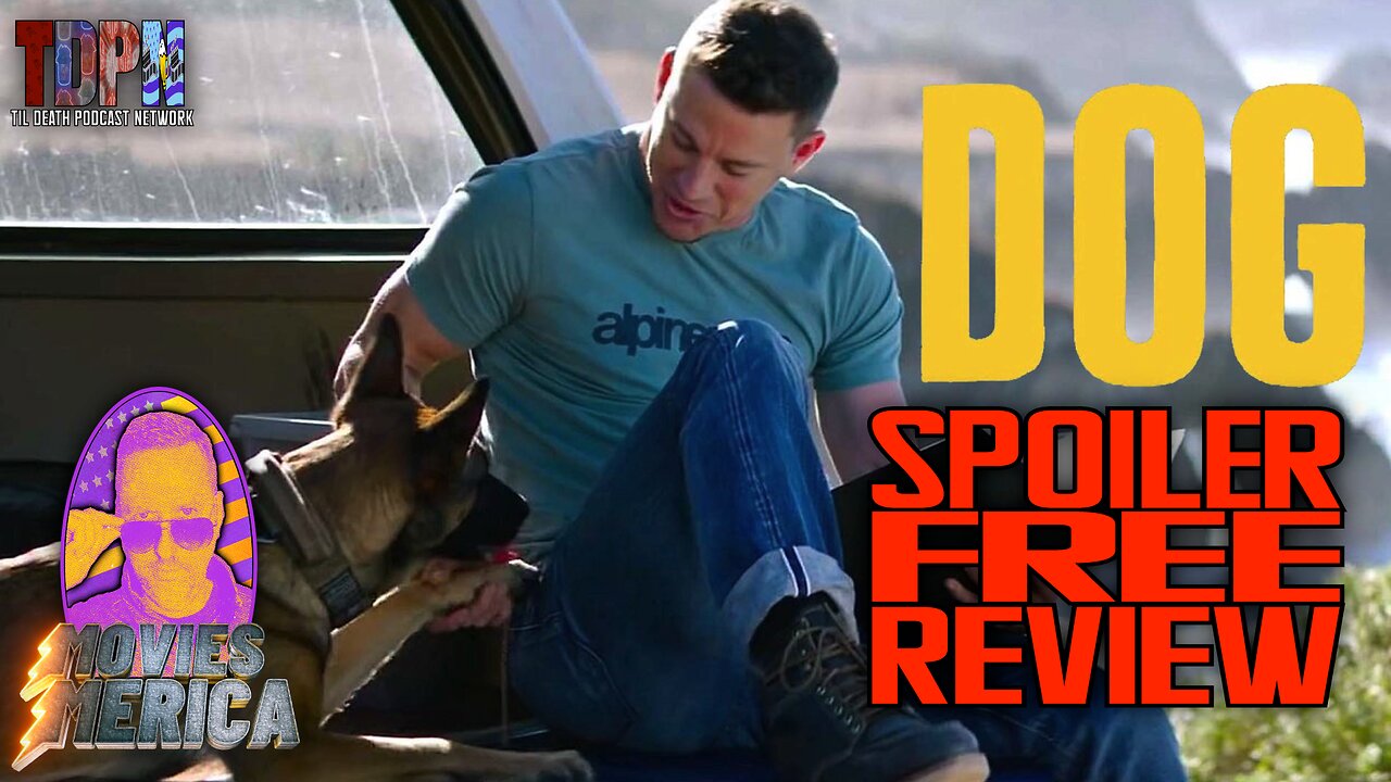 Dog (2022) SPOILER FREE REVIEW | Movies Merica