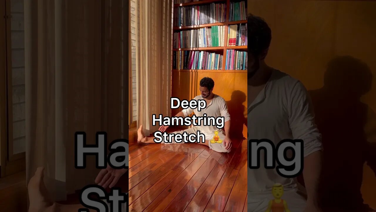 Deep Hamstring Stretch