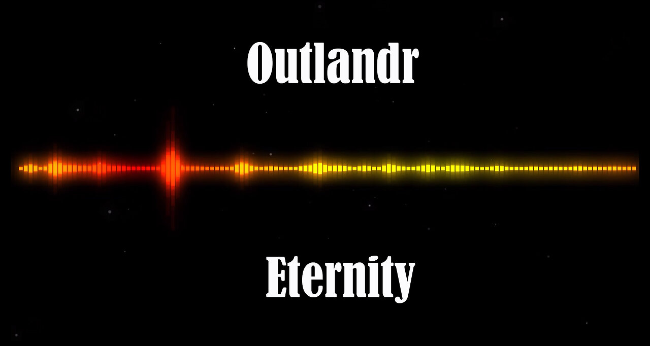 Outlandr - Eternity