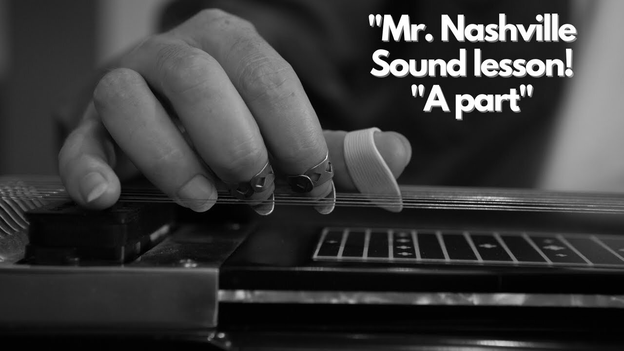 Mr. Nashville Sound (A Part) Lloyd Green pedal steel lesson.