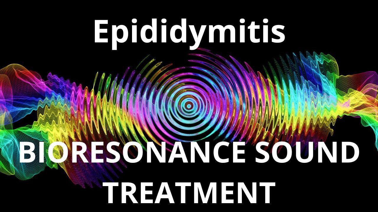 Epididymitis_Sound therapy session_Sounds of nature