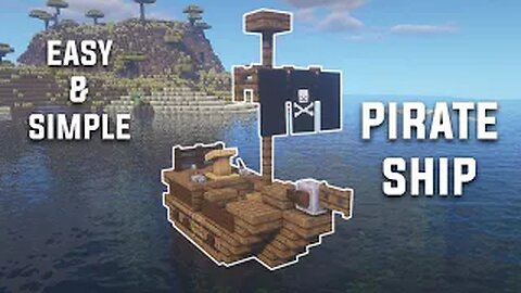 How to build a small pirate ship in Minecraft