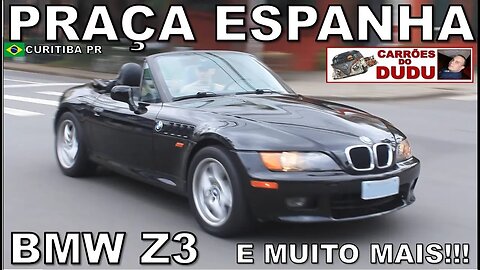 BMW Z3 E MUITO MAIS - PRAÇA DA ESPANHA 01/10/23 - CARRÕES DO DUDU#bmwz3