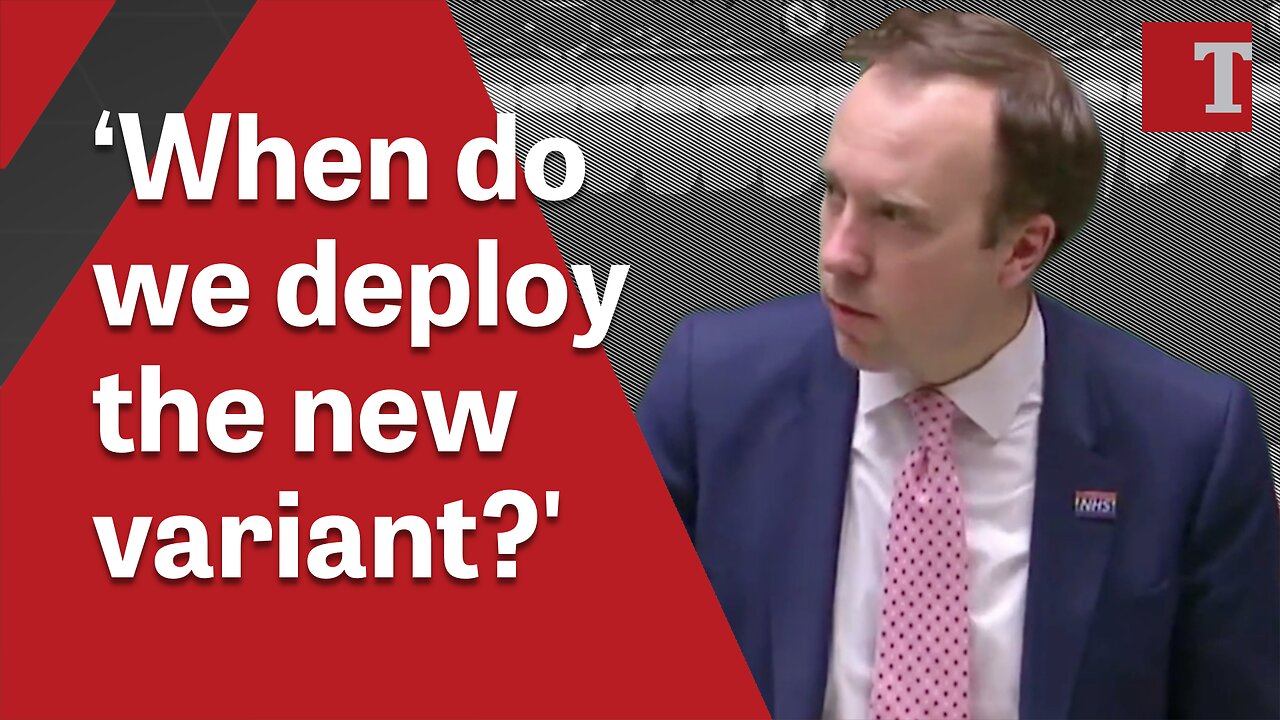 Britain’s Former Health Secretary: ‘When Do We Deploy the New Variant?'