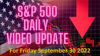 Daily Video Update for Friday September 30, 2022: Full Length