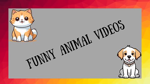 FUNNY ANIMAL VIDEOS