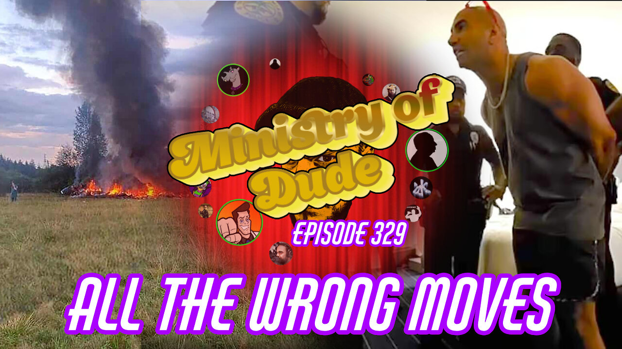 All The Wrong Moves | Ministry of Dude #329