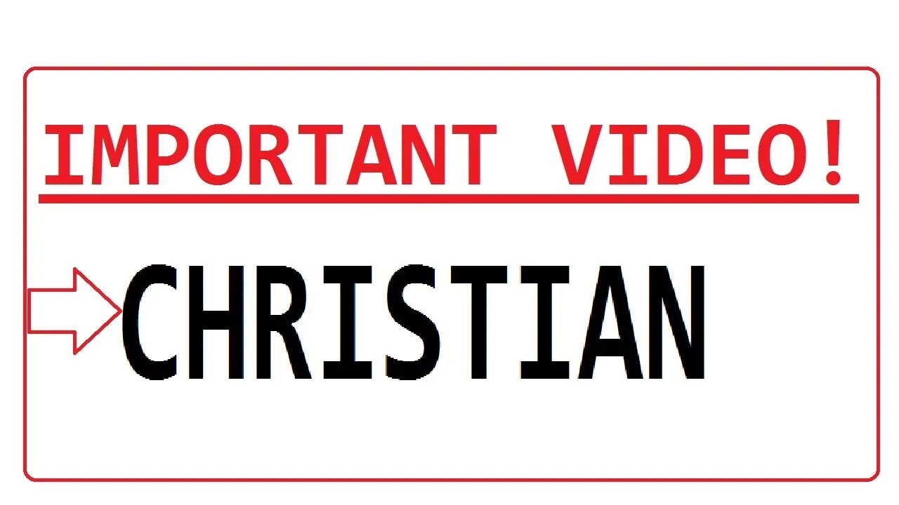 BIBLE CONFESSION - IMPORTANT VIDEO! - CHRISTIAN