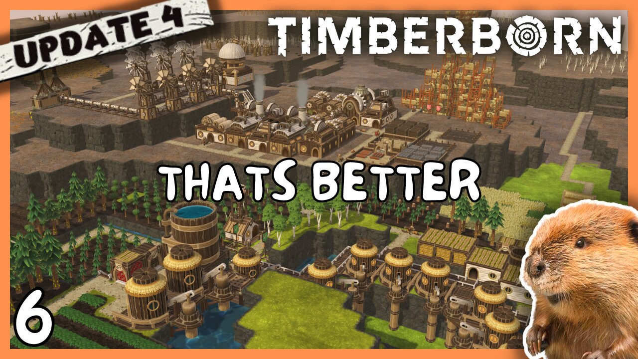 That's Better....We Have A Plan | Timberborn Update 4 | 6