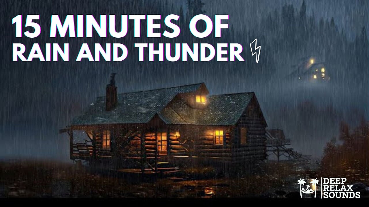 Calming Rain and Thunder Sounds - Fall Asleep in 15 Minutes