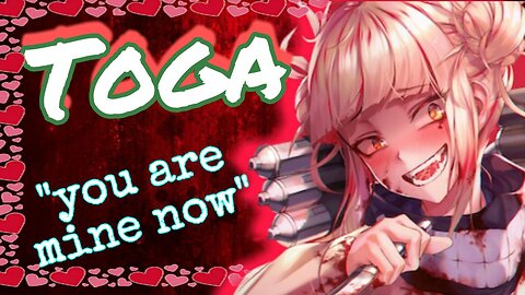 Toga My Hero Academia ASMR Roleplay English
