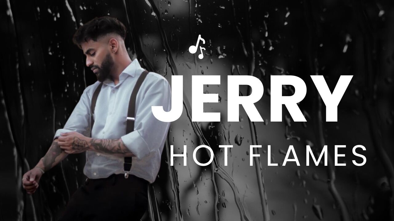 Jeryy - Hot Flames