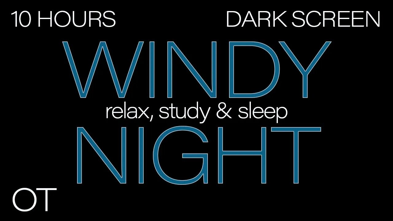 FALL ASLEEP FAST | A Cold Windy Night | Relax | Study | Sleep | Dark Screen | 10 Hour Ambience