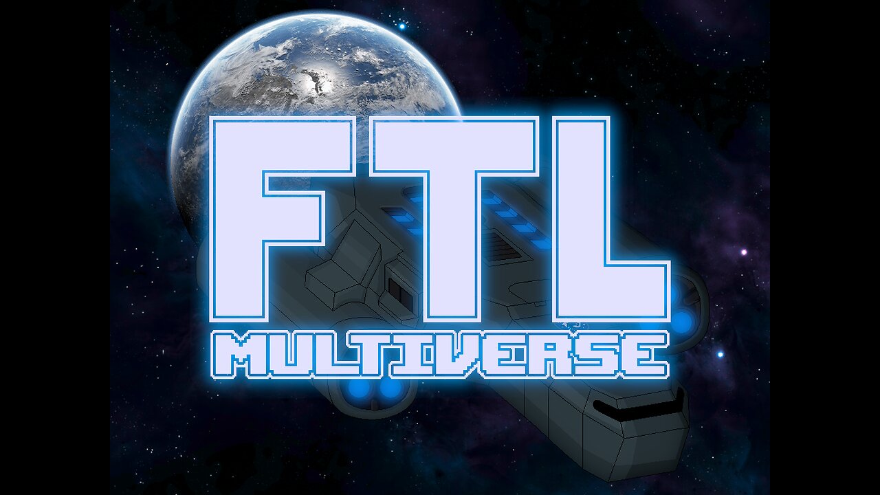 FTL: Multiverse - Order and Chaos