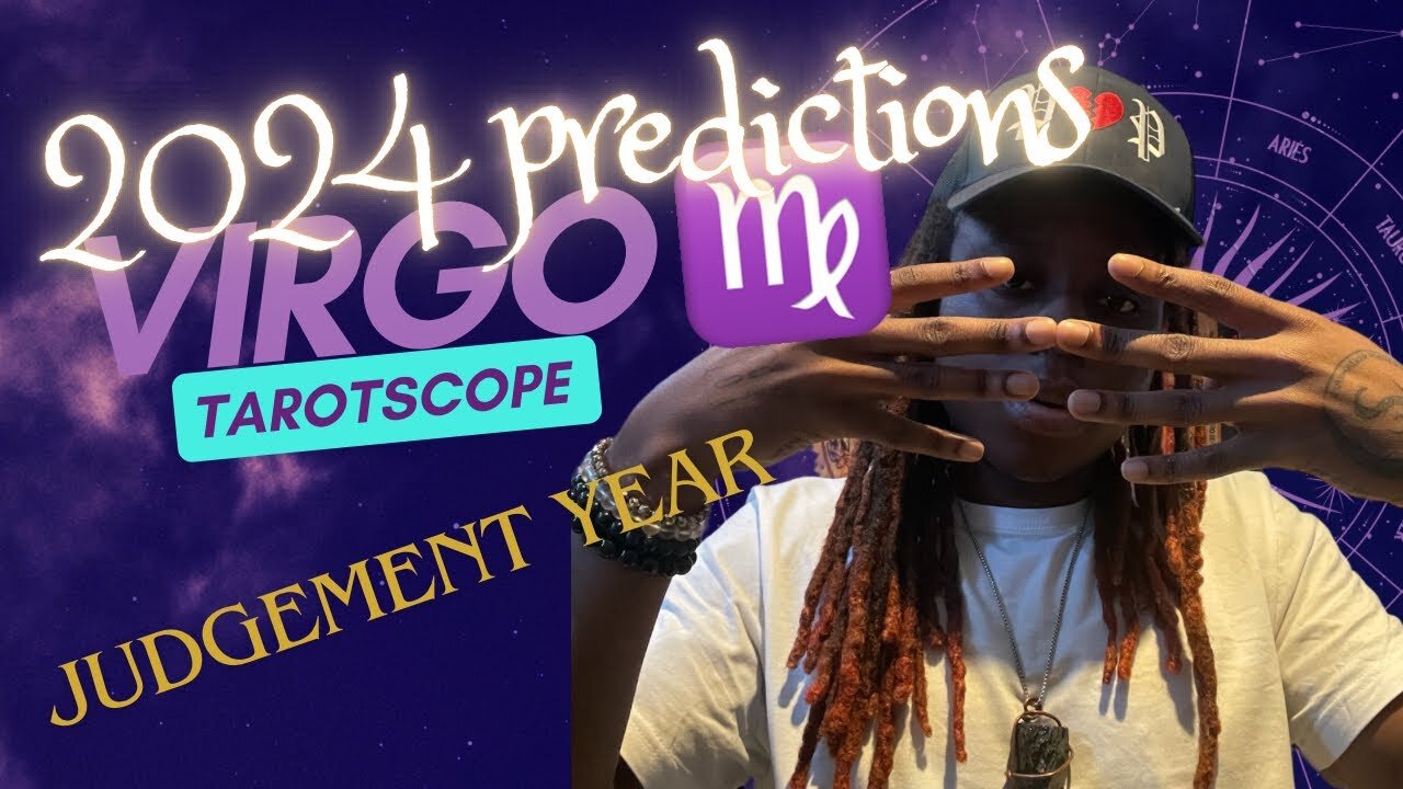 VIRGO - “YOUR JUDGMENT YEAR!!!” 2024 PREDICTIONS♍️🧾PSYCHIC READING