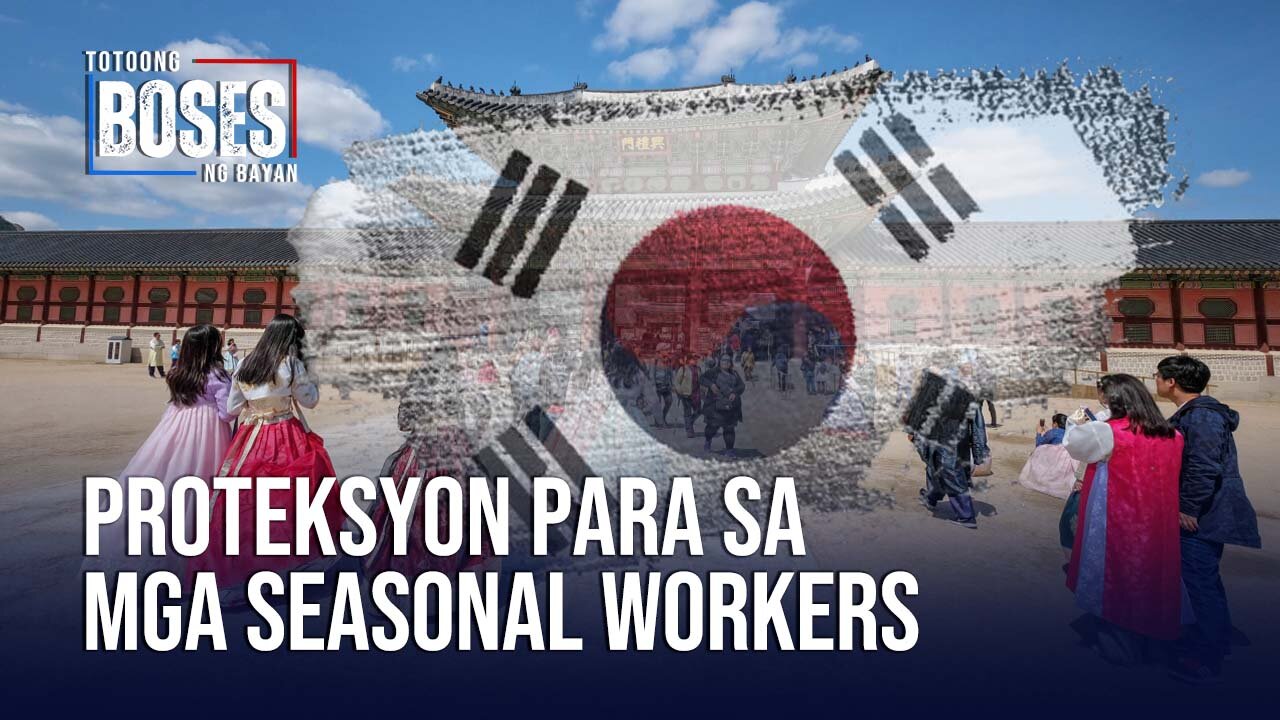 Pagbuo ng guidelines para proteksyon sa karapatan ng mga seasonal workers sa SoKor, prayoridad