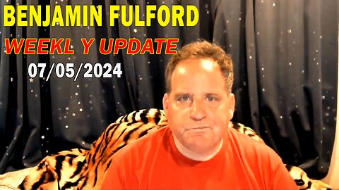 Benjamin Fulford Update Today July 5, 2024 - Benjamin Fulford