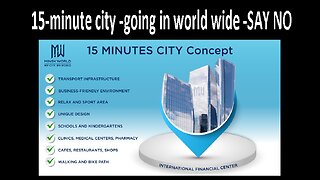 15-minute city -going in world wide -SAY NO