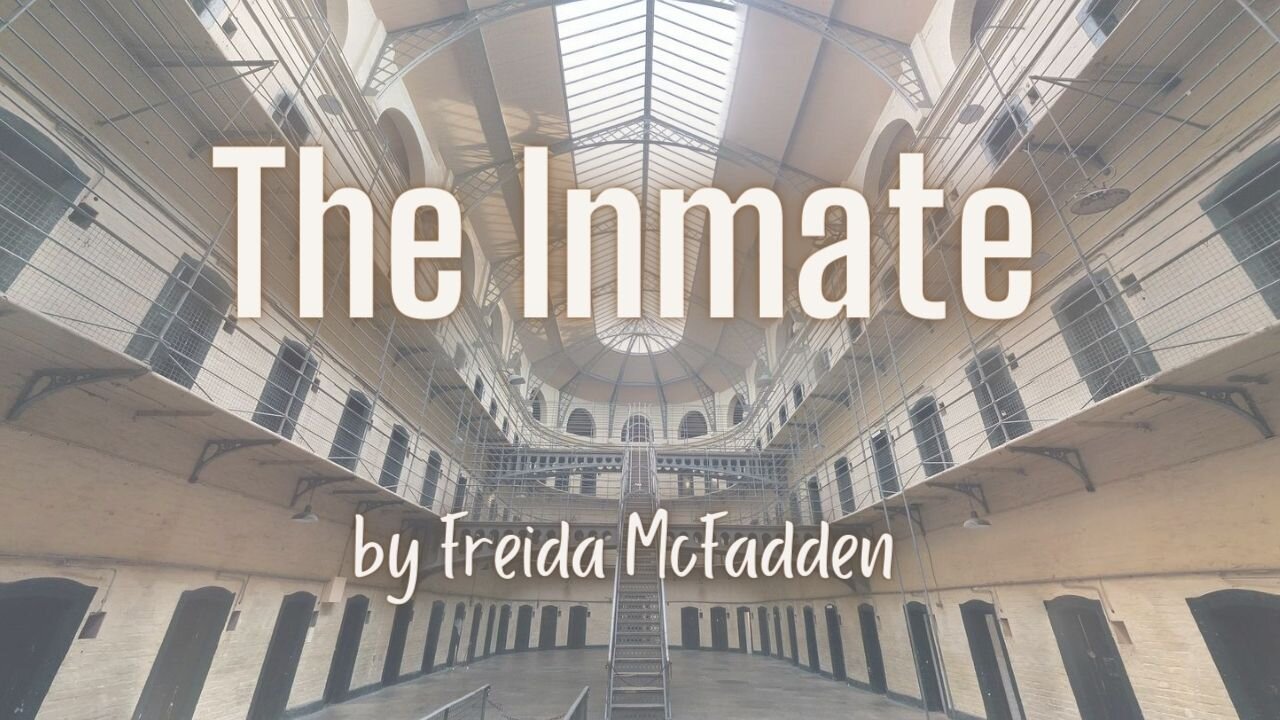 THE INMATE by Freida McFadden