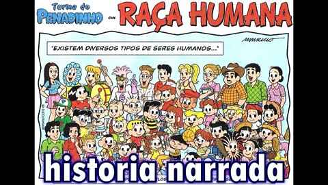 Turma do Penadinho em-Raça humana | Gibis do Rapha