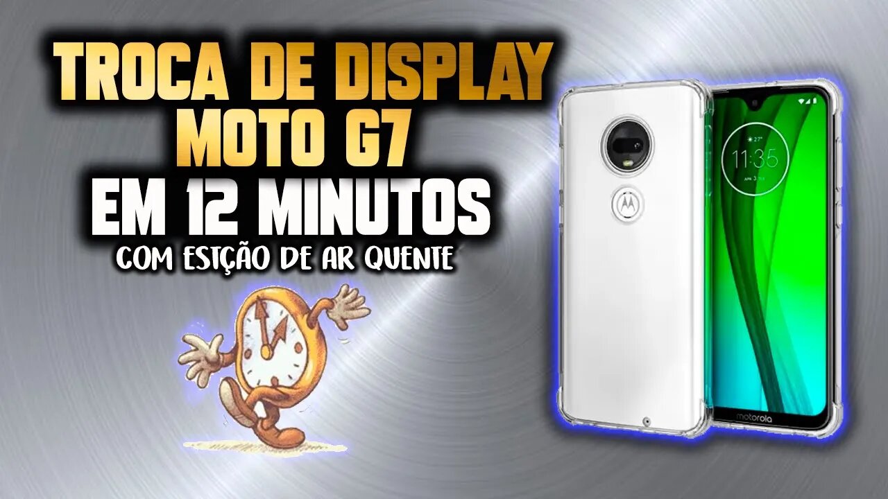 Troca de frontal do moto G7 com estação de ar quente